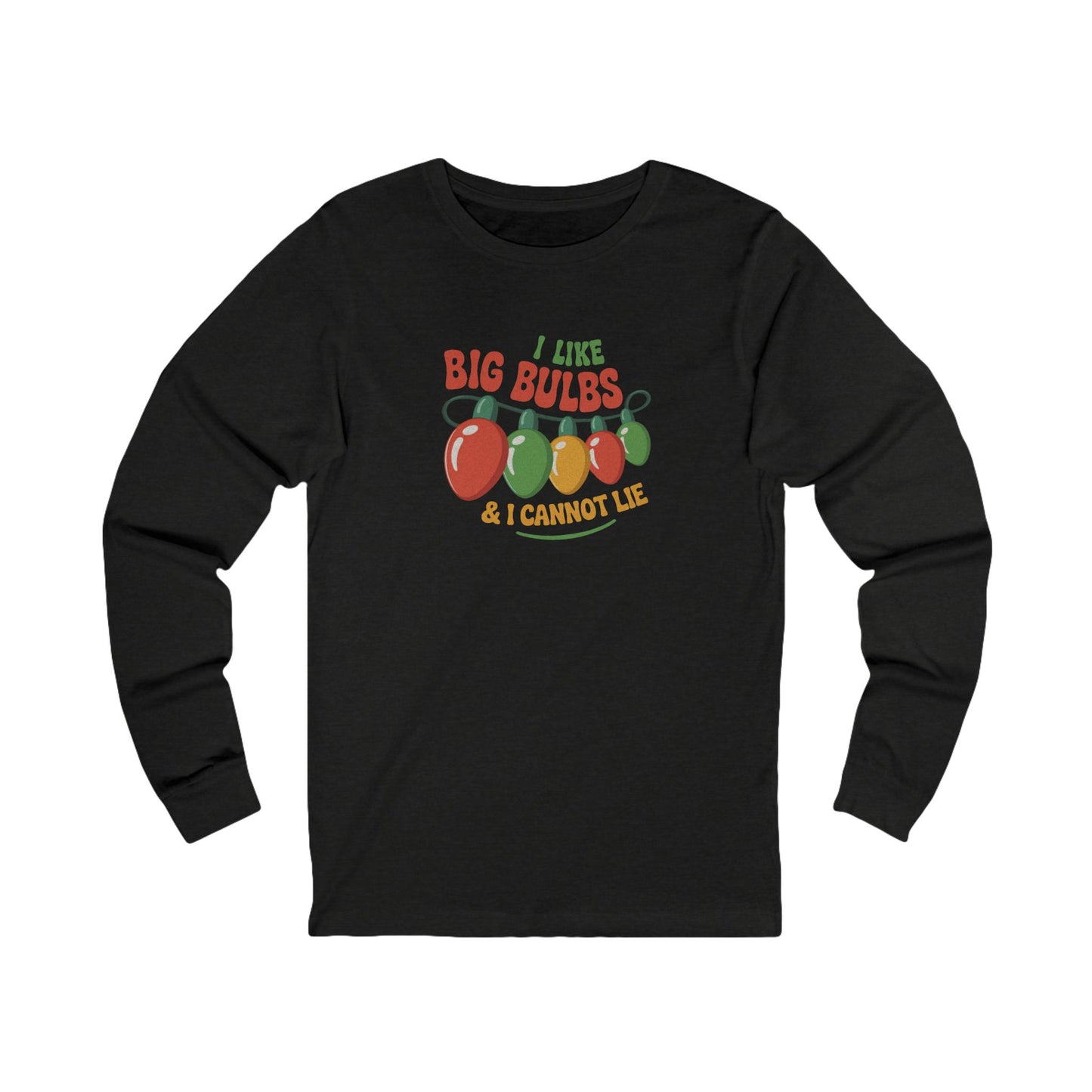 I Like Big Bulbs and I Cannot Lie — Christmas Lights Retro Long Sleeve (Dark)