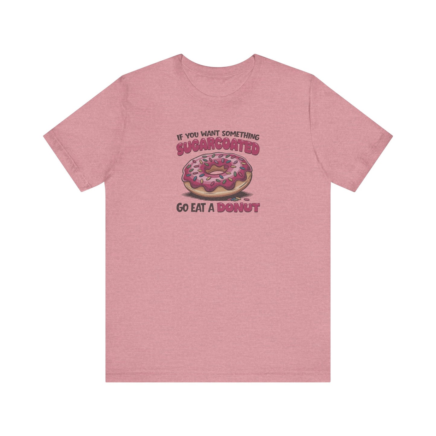 Sugarcoated (Go Eat a Donut) — Retro Graphic Tee (Light)