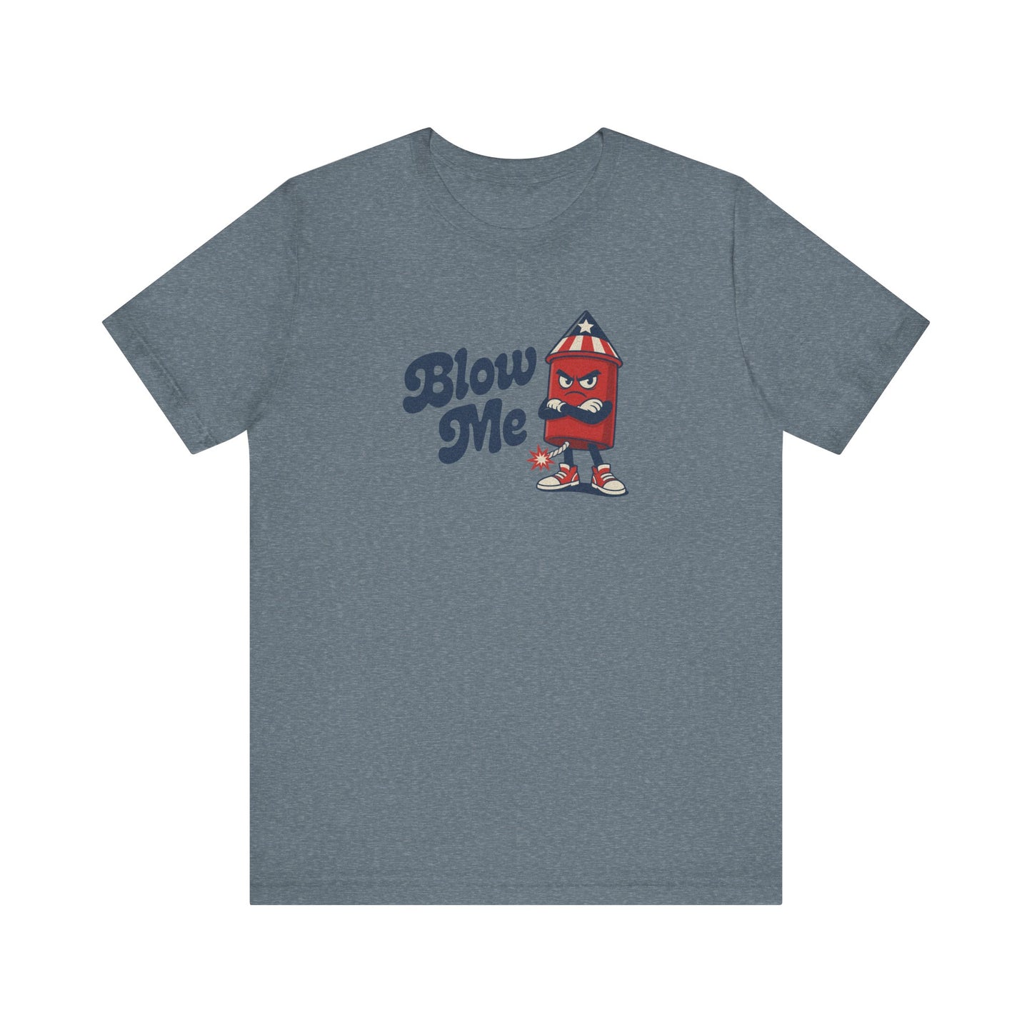 Blow Me Up Shirt — Funny 4th of July Firecracker Tee