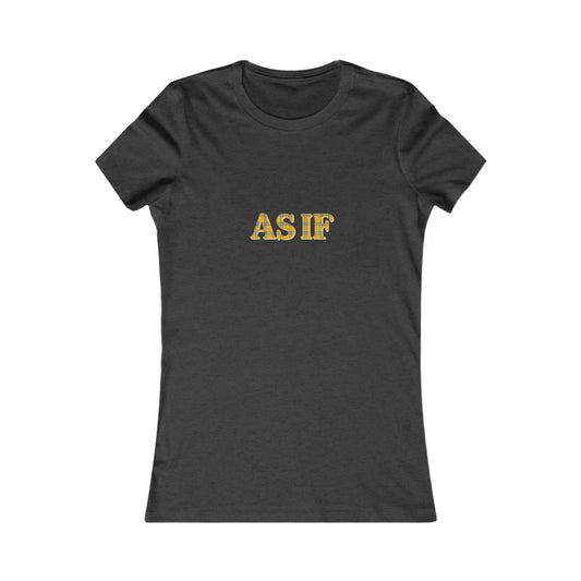 As If — Clueless Cher Horowitz Retro Women's Tee (Dark)