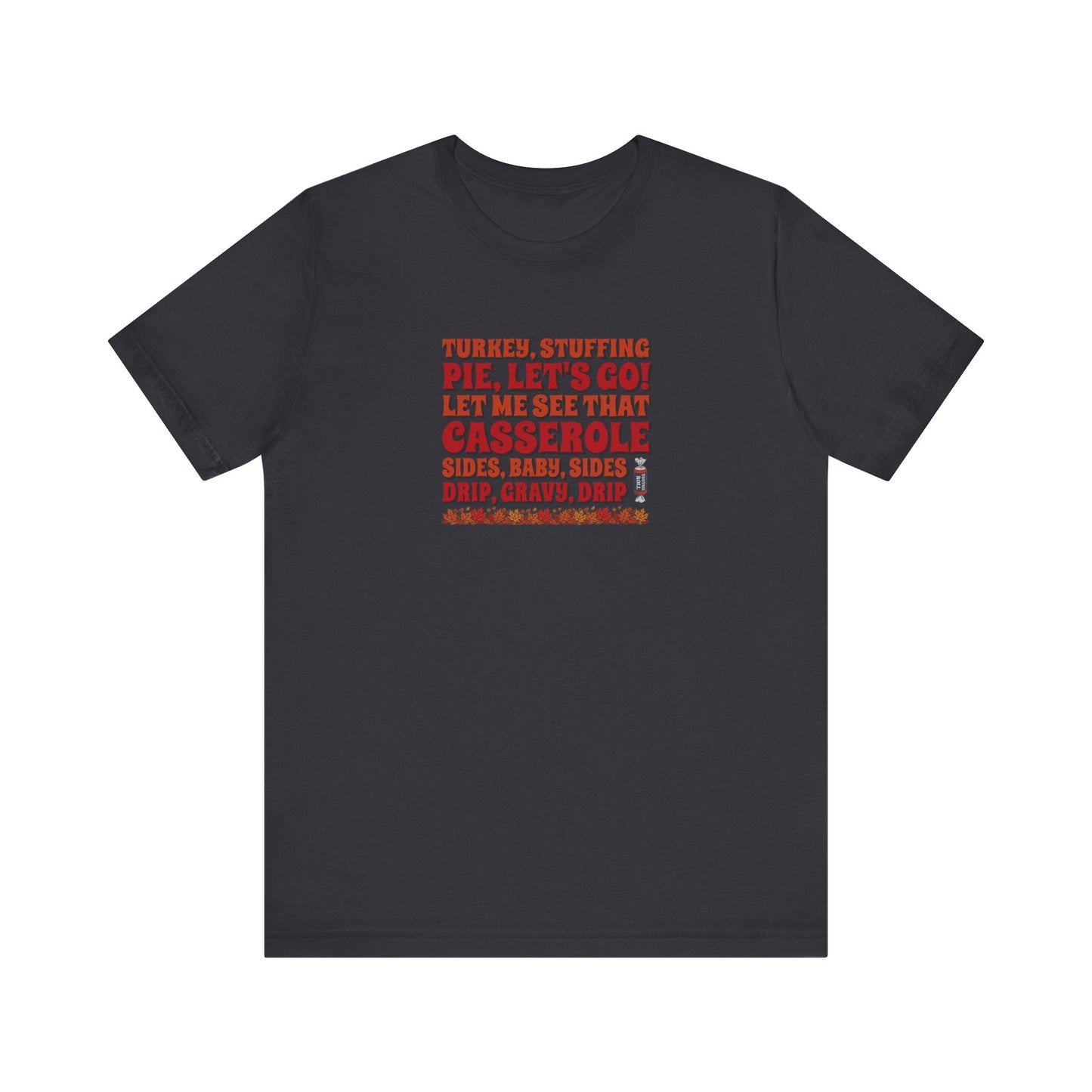 Let Me See That Casserole — Tootsee Roll Retro Tee (Dark)