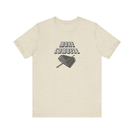 I Gotta Have More Cowbell! — SNL Sketch Retro Tee (Light)