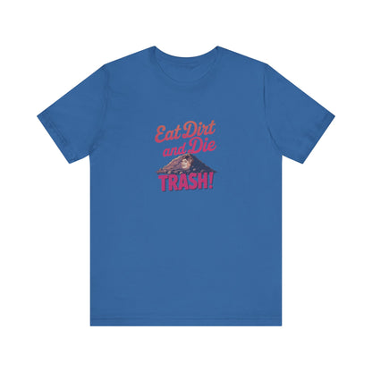 Eat Dirt and Die, Trash! — Blanche Devereaux Retro Tee (Dark)