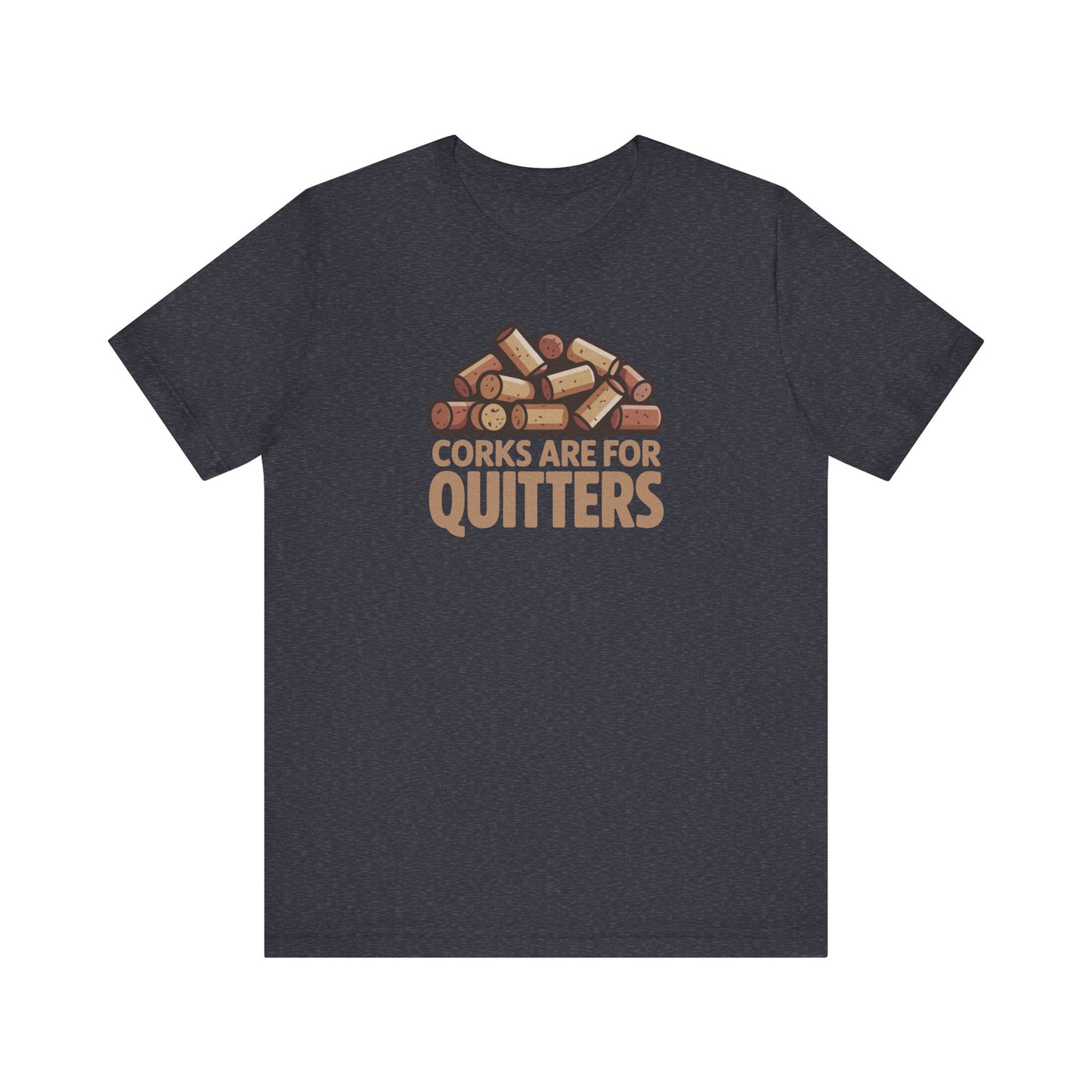 Corks Are For Quitters – Wine Lover Retro Tee (Dark)