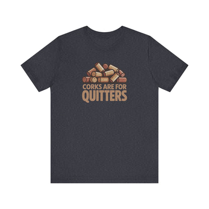 Corks Are For Quitters – Wine Lover Retro Tee (Dark)