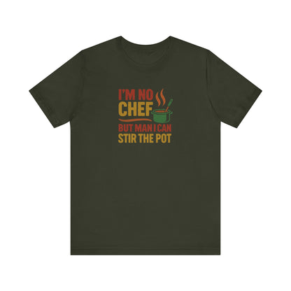 I'm No Chef, But Man I Stir the Pot — Retro Tee (Dark)