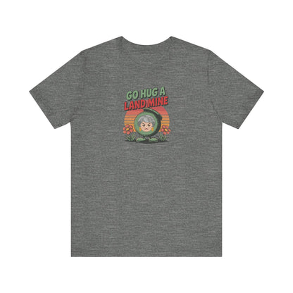 Go Hug a Land Mine — Dorothy Zbornak Retro Tee (Light)