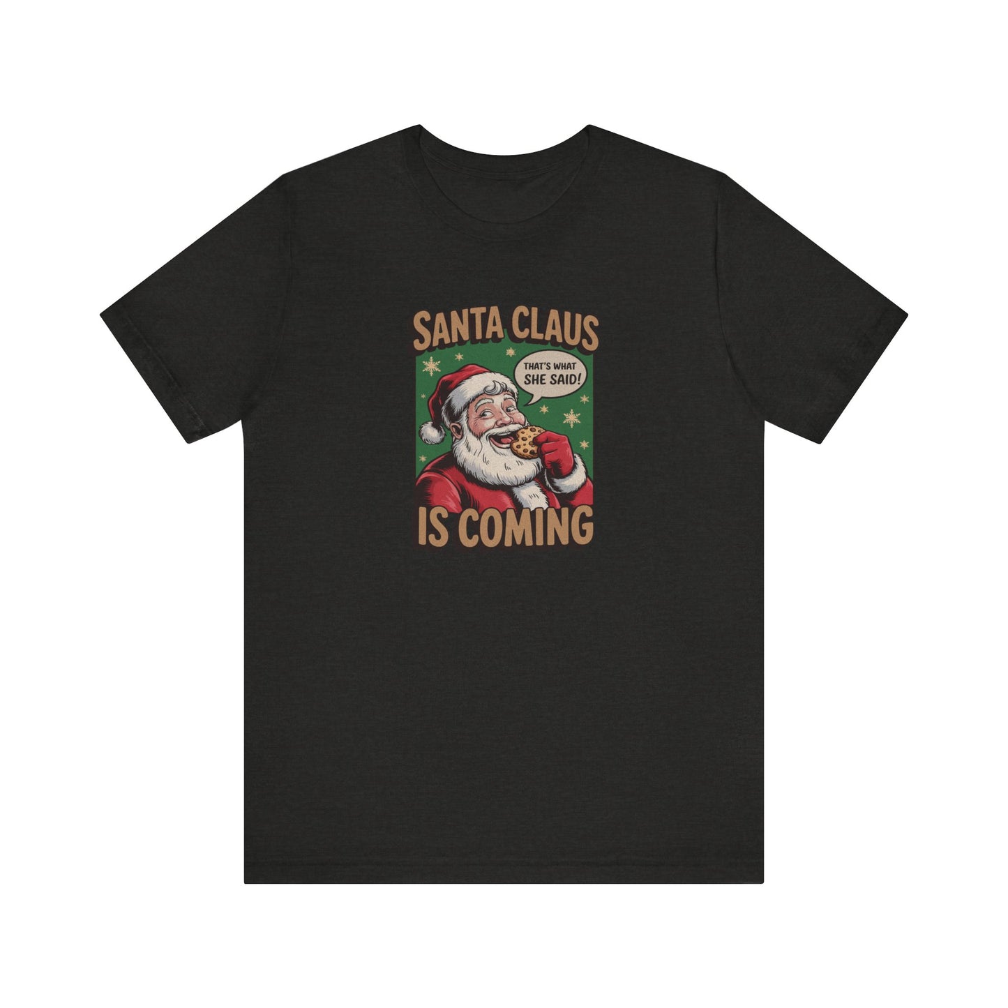 Santa Claus is Coming — Vintage Christmas Tee (Dark)