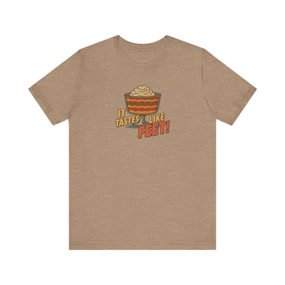 It Tastes Like Feet! — Thanksgiving Trifle Retro Tee (Light)