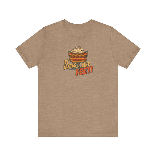 It Tastes Like Feet! — Thanksgiving Trifle Retro Tee (Light)