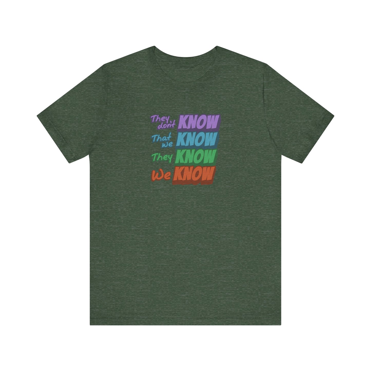 They Don't Know We Know — Friends Retro Tee (Dark)