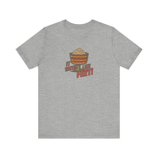 It Tastes Like Feet! — Thanksgiving Trifle Retro Tee (Light)