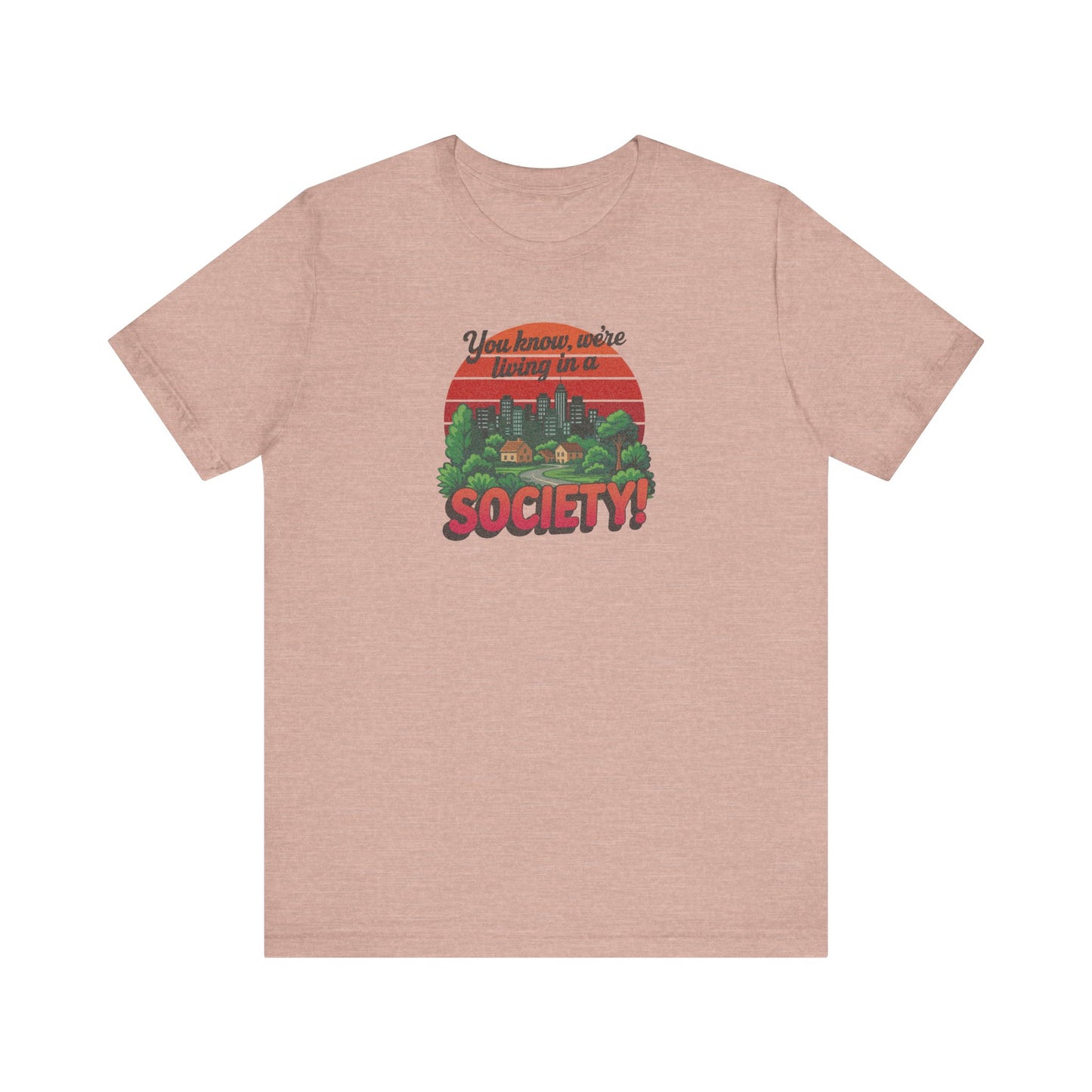 We’re Living in a Society! — Seinfeld Retro Tee (Light)