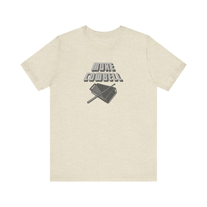I Gotta Have More Cowbell! — SNL Sketch Retro Tee (Light)