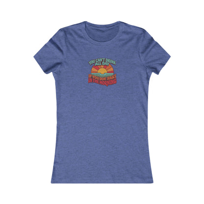 You Can't Drink All Day PSA — Retro Sunrise Women's Tee (Dark)