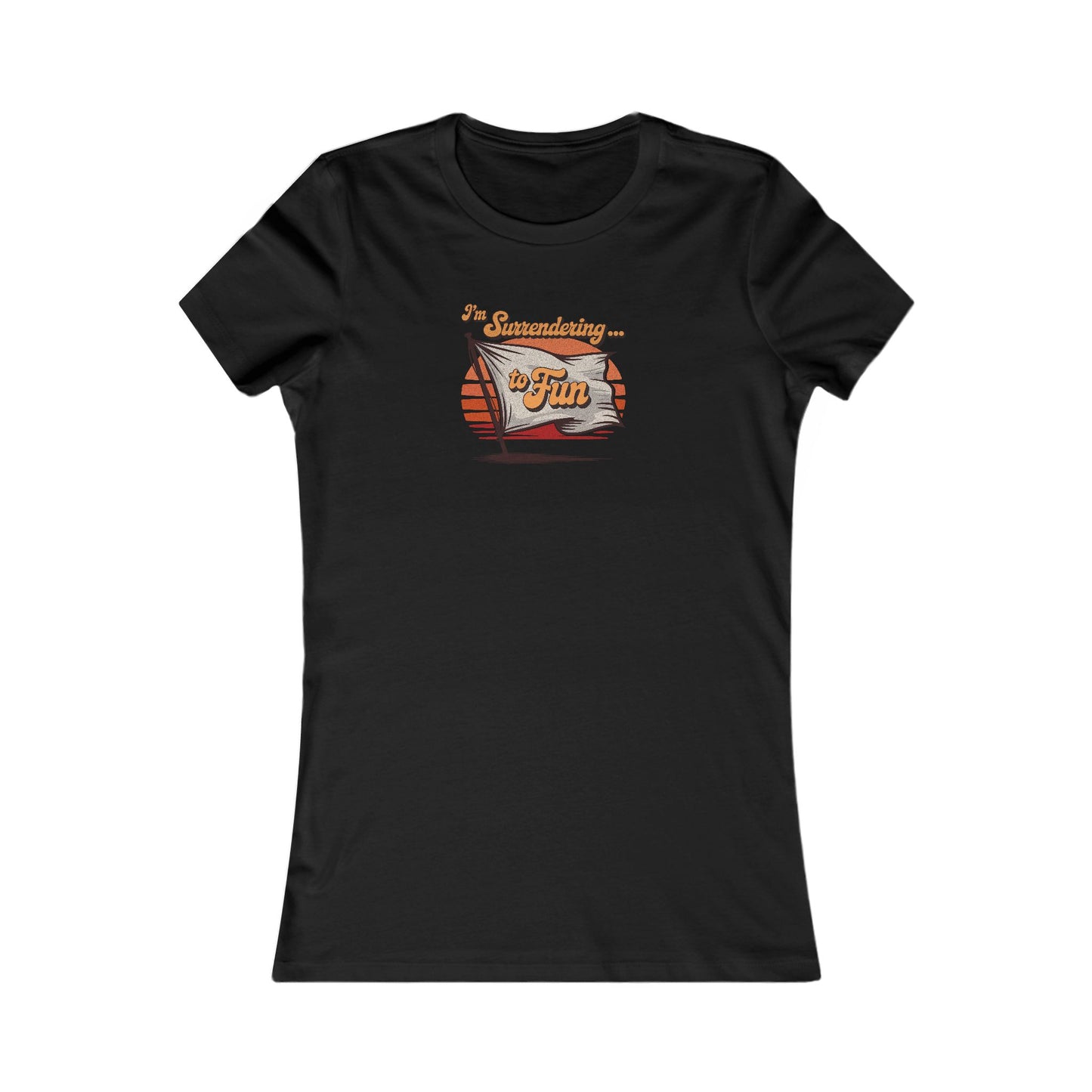 I'm Surrendering to Fun — Fun with Flags Retro Women's Tee (Dark)