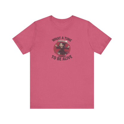 What a Time to Be Alive — Not-So-Grim Reaper Retro Tee (Light)