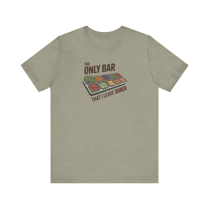 The Only Bar That I Leave Sober – Salad Bar Retro Tee (Light)