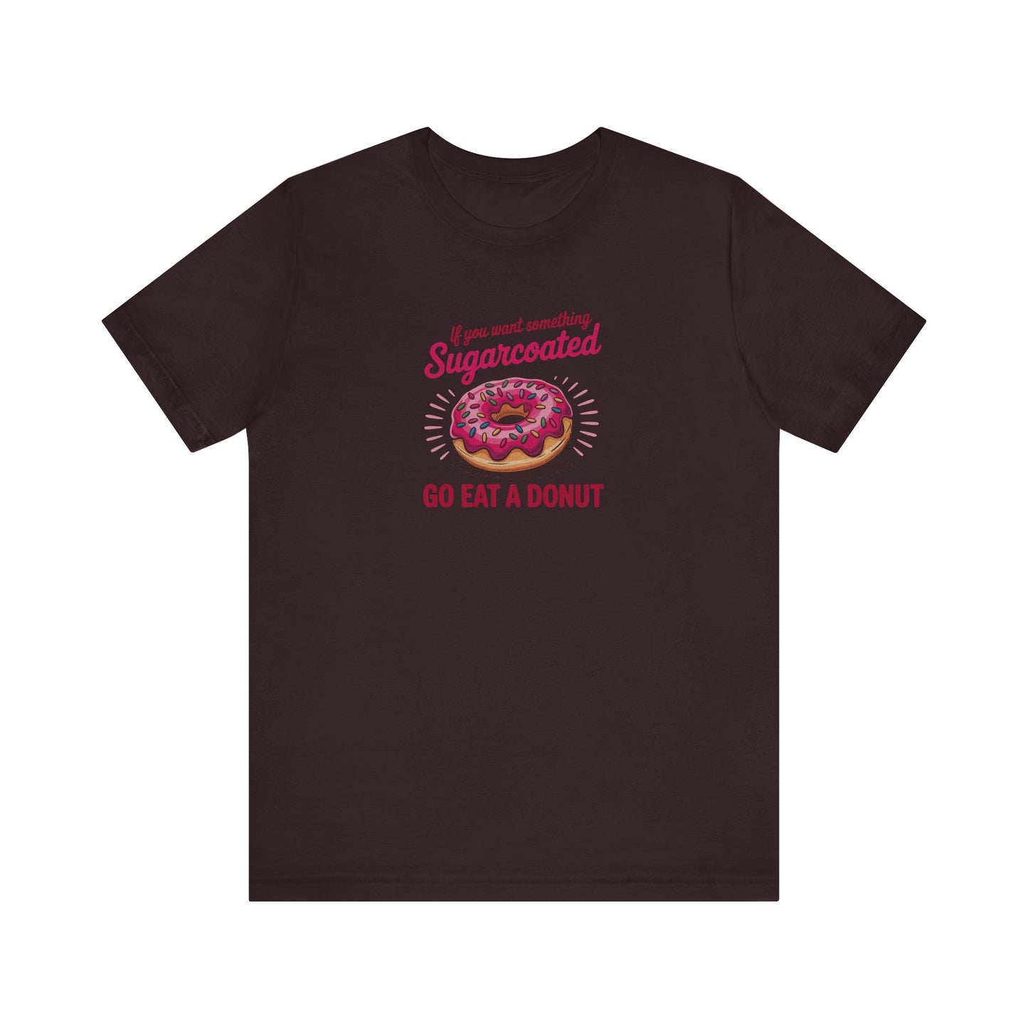 Sugarcoated (Go Eat a Donut) — Retro Graphic Tee (Dark)