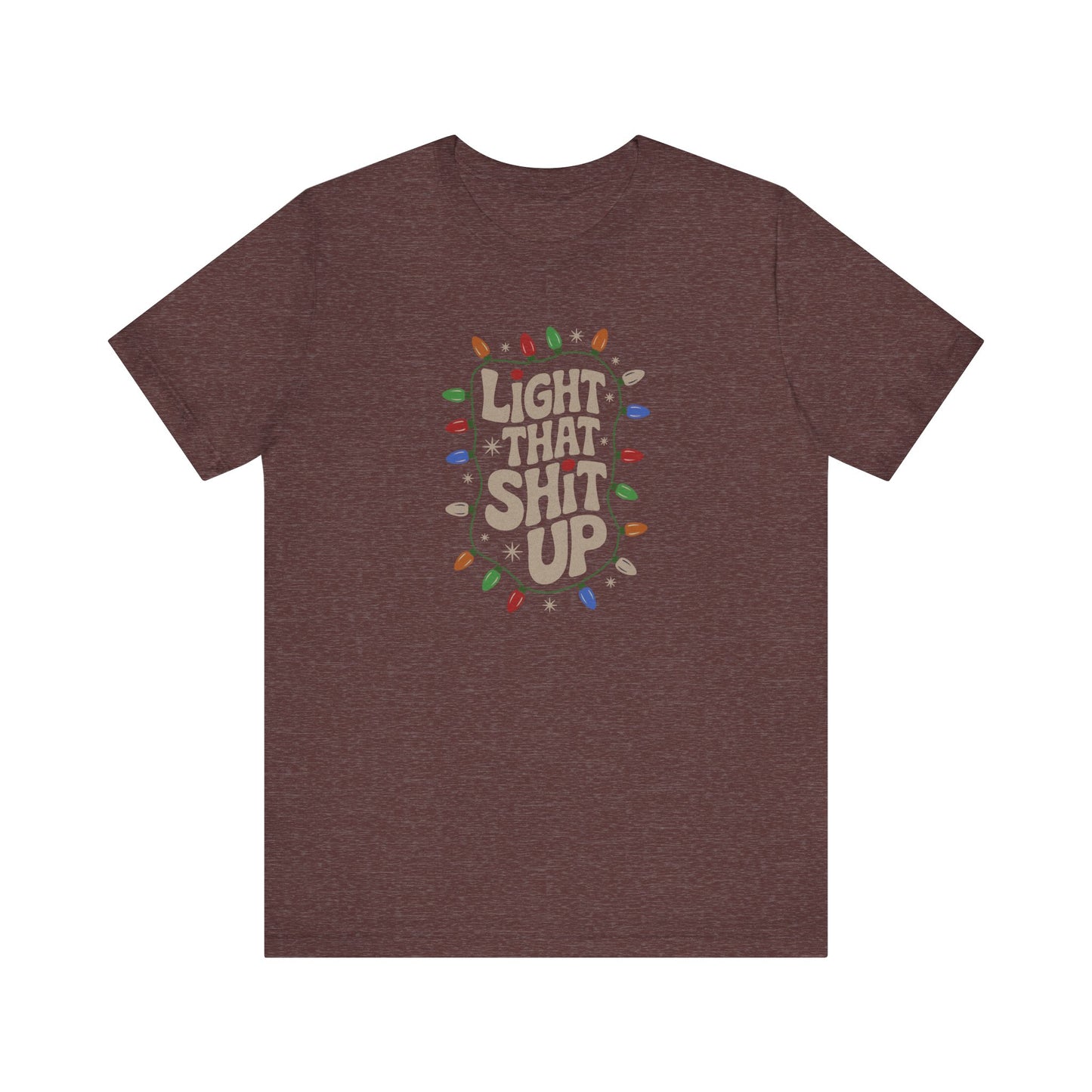 Light That Sh!t Up — Retro Christmas Lights Tee (Dark)