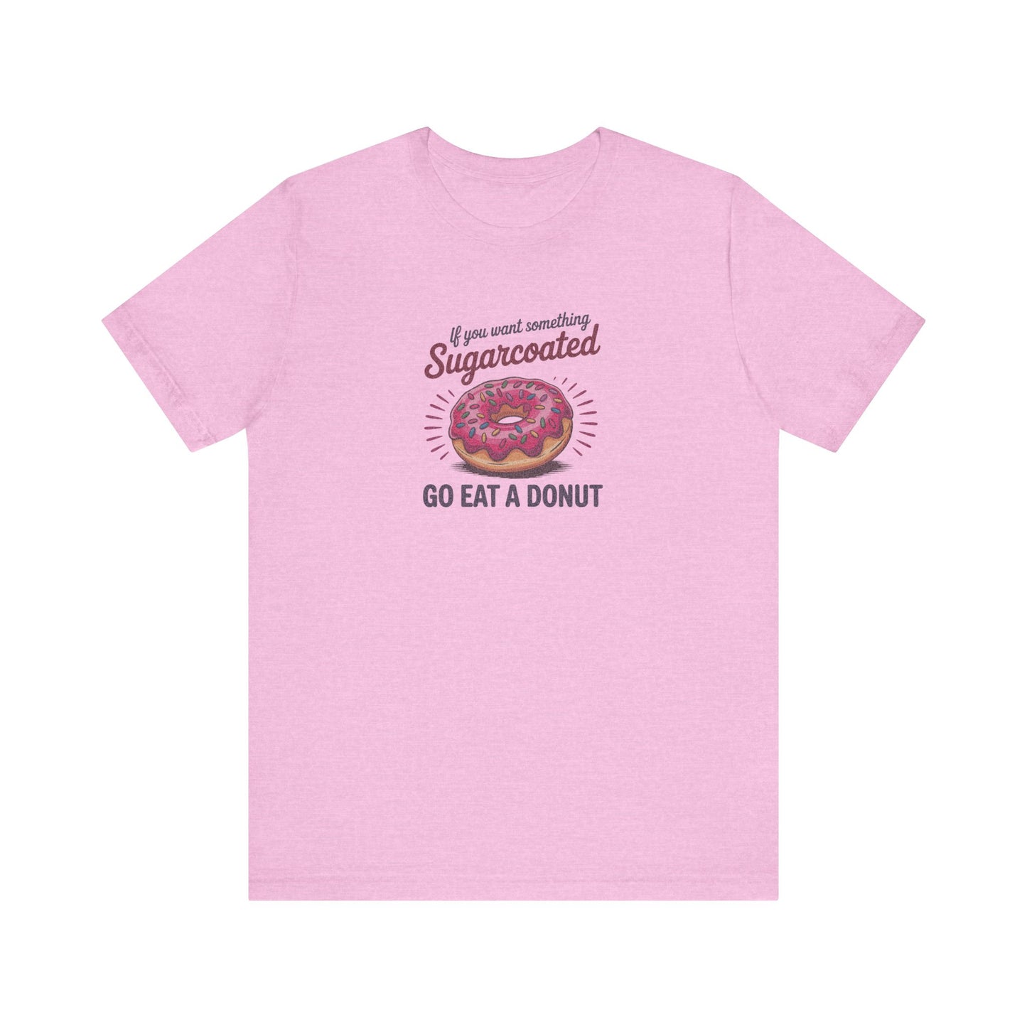 Sugarcoated (Go Eat a Donut) — Retro Graphic Tee (Light)