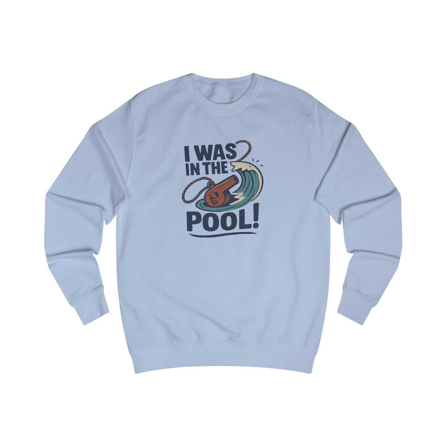 I Was in the Pool! — George Costanza Shrinkage Retro Sweatshirt (Light)