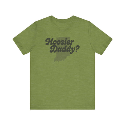 Hoosier Daddy Shirt — Funny Indiana Dad Pun Tee