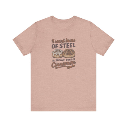 Buns of Steel (and Cinnamon) — Workout Retro Tee (Light)