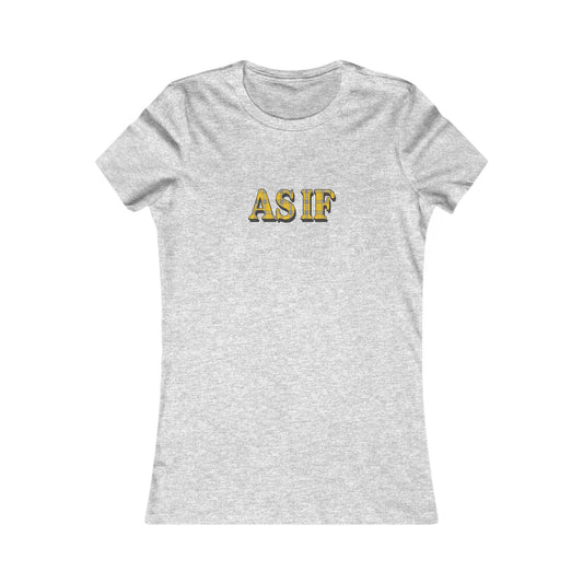 As If — Clueless Cher Horowitz Retro Women's Tee (Light)
