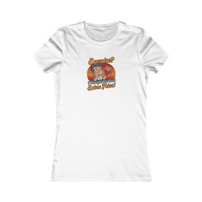 Exercise? I Thought You Said Extra Fries! — Retro Women's Tee (Light)