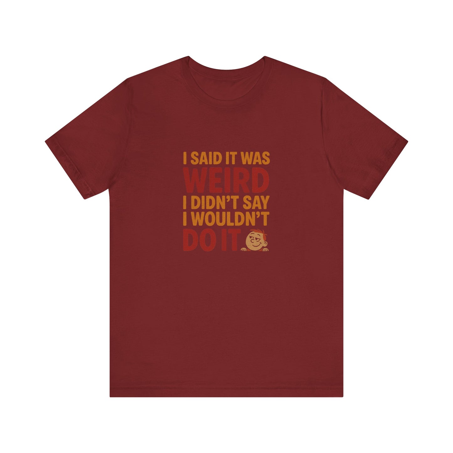 It's Weird, But I'm Interested (Colorful) — Retro Tee (Dark)