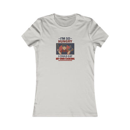 I'm So Hungry, I Could Eat My Own Cooking — Retro Women's Tee (Light)