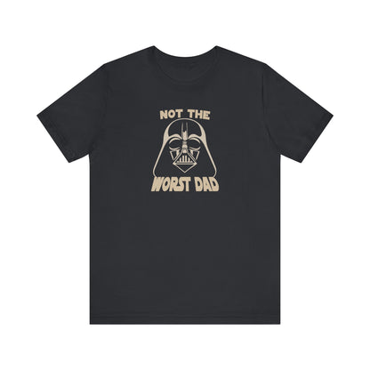Not The Worst Dad Shirt — Funny Dad Gift, Retro Dad Humor Tee
