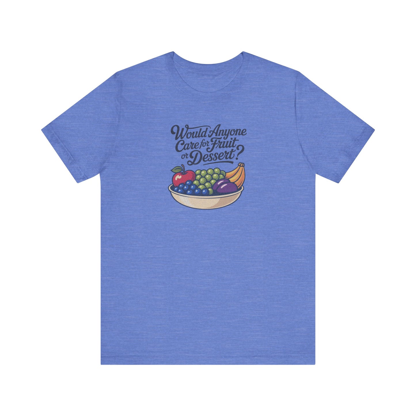 Would Anyone Care for Fruit or Dessert? — Clue Retro Tee (Light)