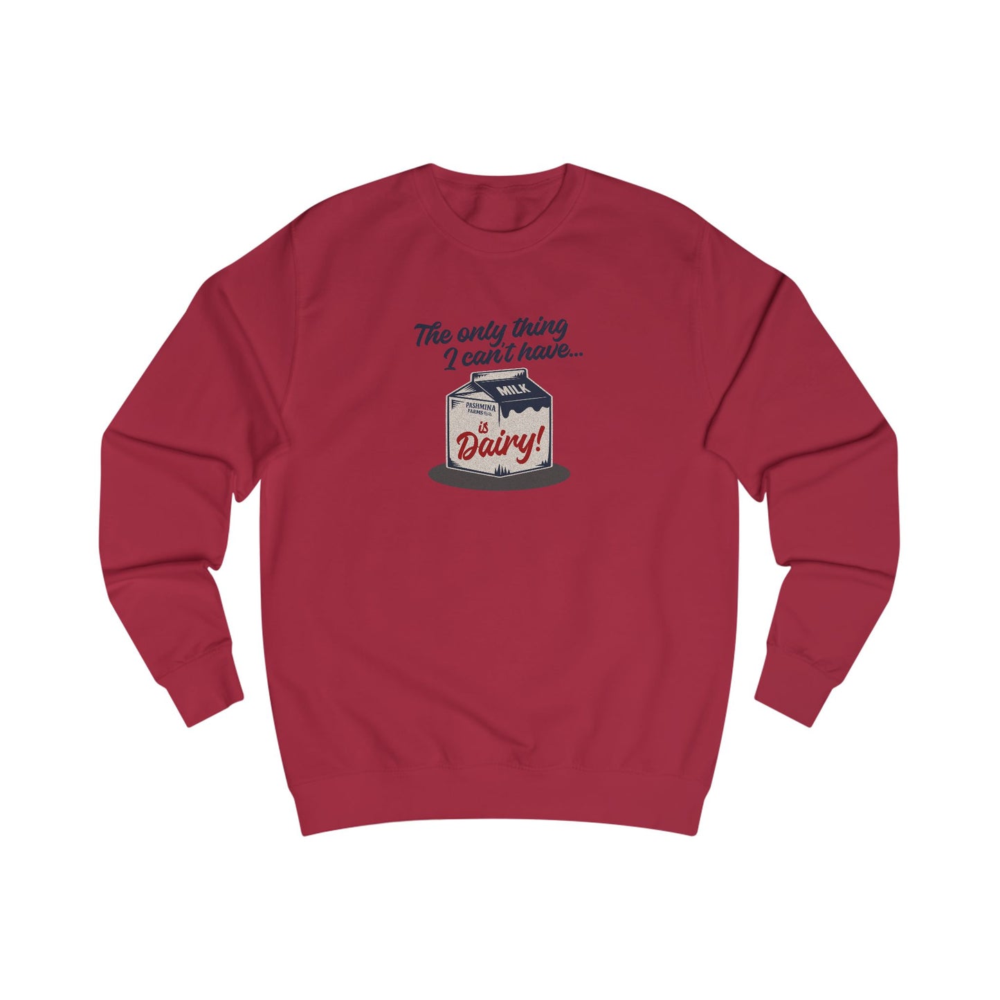 Can’t Have Dairy — Friends Jill Green Retro Sweatshirt (Light)