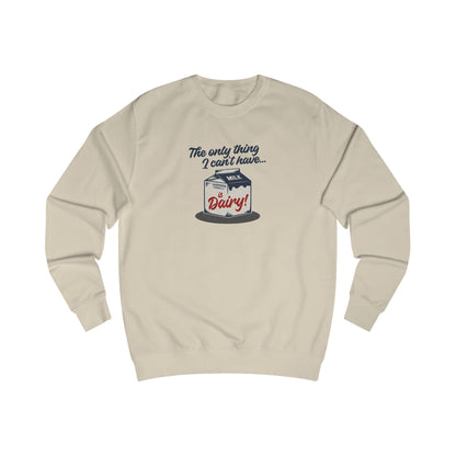 Can’t Have Dairy — Friends Jill Green Retro Sweatshirt (Light)