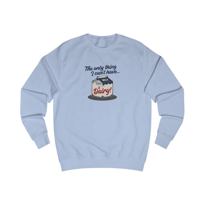 Can’t Have Dairy — Friends Jill Green Retro Sweatshirt (Light)