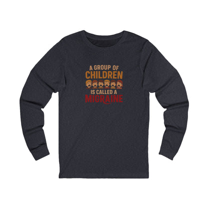 A Group of Children is Called a Migraine — Retro Long Sleeve (Dark)