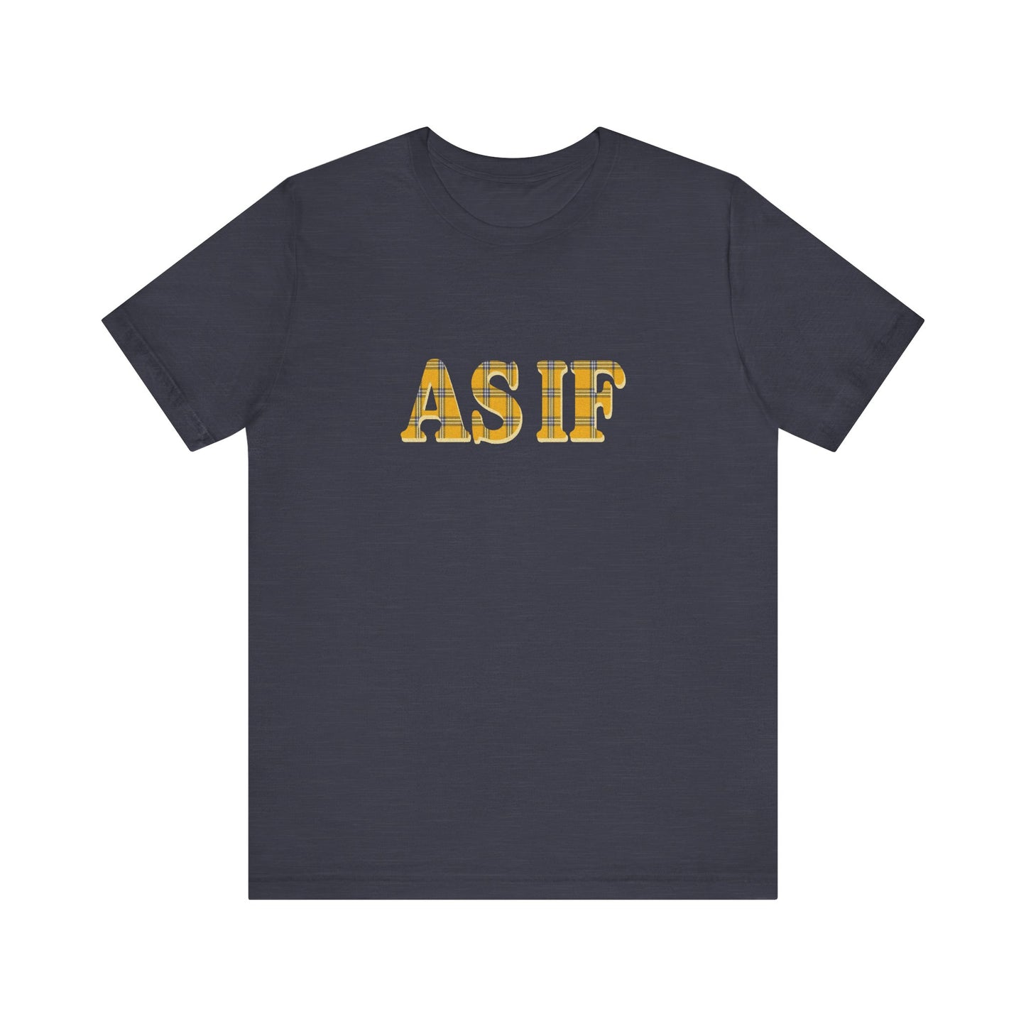 As If — Clueless Cher Horowitz Quote Retro Tee (Dark)