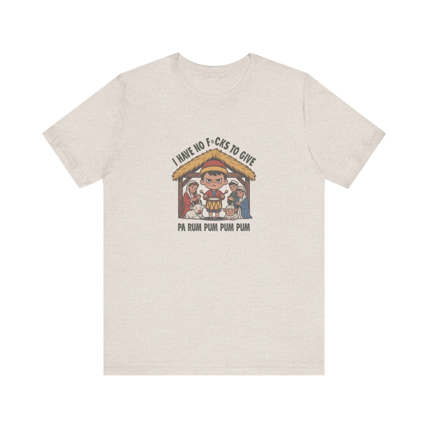 I Have No F*cks to Give — Little Drummer Boy Retro Tee (Light)