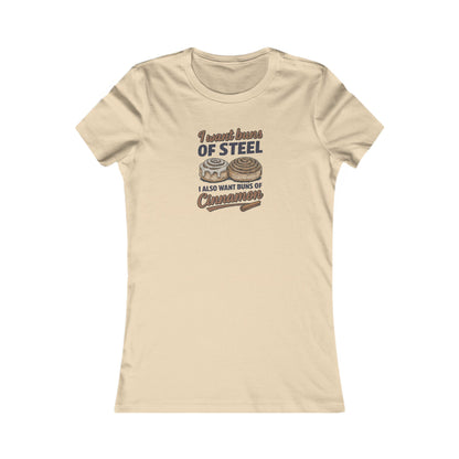Buns of Steel (and Cinnamon) — Workout Women's Tee (Light)