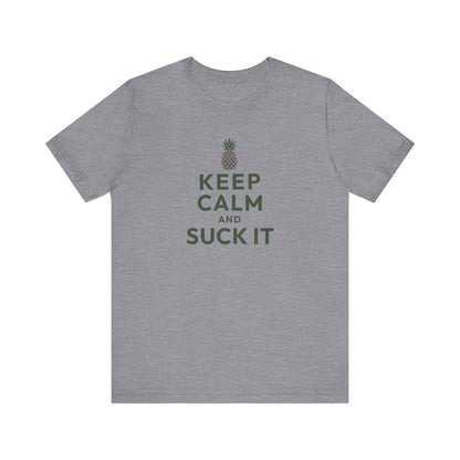 Keep Calm and Suck It — Psych Retro Tee (Light)