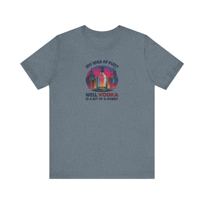 Vodka is a Bit of a Hobby — Retro Graphic Tee (Dark)