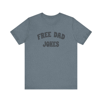 Free Dad Jokes Shirt — Funny Dad Gift, Retro Pun Tee