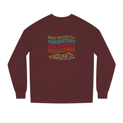 You Need a Psychiatrist — Dorothy Zbornak Retro Sweatshirt (Dark)