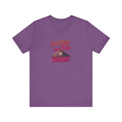 Eat Dirt and Die, Trash! — Blanche Devereaux Retro Tee (Light)