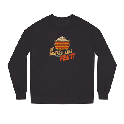 It Tastes Like Feet! — Thanksgiving Trifle Retro Sweatshirt (Dark)