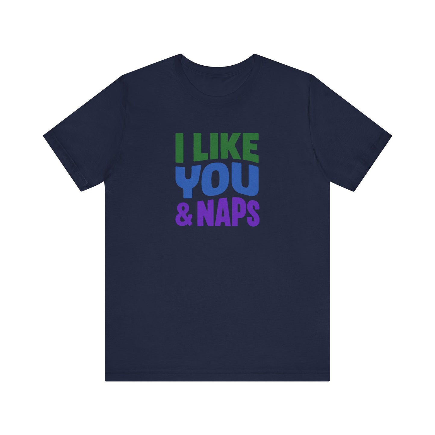 I Like You & Naps (Cool Gradient) — Retro Loungewear Tee (Dark)