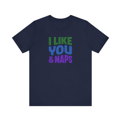 I Like You & Naps (Cool Gradient) — Retro Loungewear Tee (Dark)