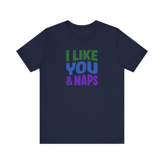 I Like You & Naps (Cool Gradient) — Retro Loungewear Tee (Dark)